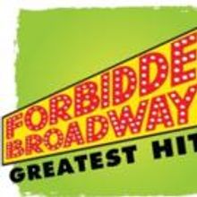 The Evergreen Players Present FORBIDDEN BROADWAY: GREATEST HITS, Now thru 8/2