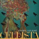 Cellista to Celebrate Jean Cocteau's 'Parade' with FINDING SAN JOSE This May
