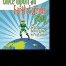 ONCE UPON AN EARTH SCIENCE BOOK is Released