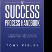 Tony Fielek Reveals THE SUCCESS PROCESS HANDBOOK