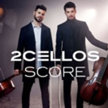 2Cellos Take Fans to the Movies with New Album 'Score', Out Now