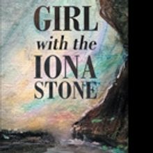 Kay Cooper Watt Pens GIRL WITH THE IONA STONE