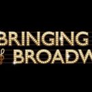 BWW Preview: Full Circle Productions to Present BRINGING BACK BROADWAY - A Musical Review, 3/2-7