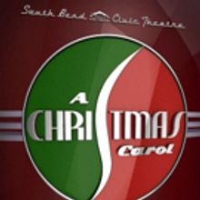 South Bend Civic Theatre Stages A CHRISTMAS CAROL for the Holiday Season