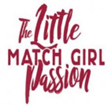 Arts West to Present THE LITTLE MATCH GIRL PASSION