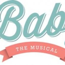 Neglected Musicals Presents BABY The Musical at Hayes Theatre Co This June
