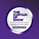 Nominees to be Announced for The Curtain Up Show Album Of The Year 2016 in…