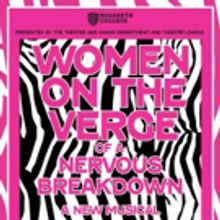 Nazareth College Department of Theatre and Dance to Stage WOMEN ON THE VERGE OF A NER