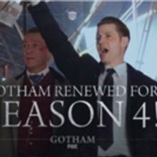 FOX Orders Fourth Seasons of GOTHAM, THE LAST MAN ON EARTH