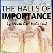 Steven Carl McCasland's THE HALLS OF IMPORTANCE to Appear in Venus/Adonis Festival