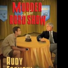 Rudy Franchi Releases MURDER ON THE ROAD SHOW
