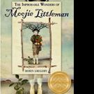 'The Improbable Wonders of Moojie Littleman' Wins 2016 Independent Publishers Book…