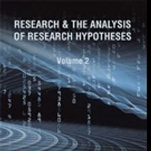 'Research & The Analysis Of Research Hypotheses: Volume 2' is Released