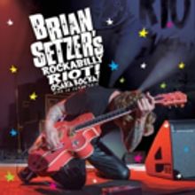 Brian Setzer to Release 'ROCKABILLY RIOT: OSAKA ROCKA! - LIVE IN JAPAN' This Fall