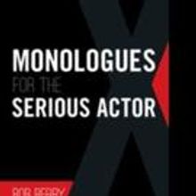 Bob Berry Releases MONOLOGUES SERIOUS ACTOR