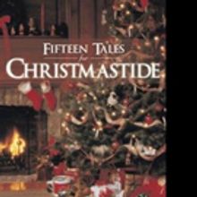 Alan Montgomery Launches FIFTEEN TALES FOR CHRISTMASTIDE