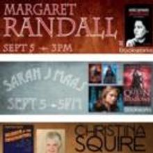 This Week at Bookworks Features Margaret Randall, Sarah J Maas, Poetry Workshop and…