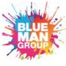 BLUE MAN GROUP Expands Summer Performance Schedule
