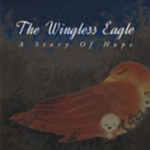Author Leslie Hall Announces 'The Wingless Eagle- A Story of Hope'