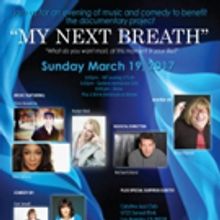 Bruce Vilanch, Chris Hendricks, Roslyn Kind and More Slated for MY NEXT BREATH Fundra