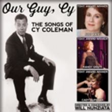 Judy Kaye, Randy Graff and Cady Huffman Lead 'OUR GUY, CY' at Feinstein's/54 Below Th