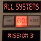 Mission to (dit)Mars to Present ALL SYSTEMS GO: MISSION 3