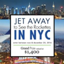 Eve's Addiction Launches the Jet Away to See the Rockettes in NYC Sweepstakes
