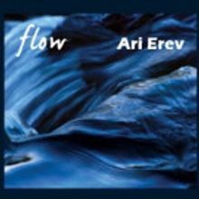 Israeli Pianist Ari Erev On Tour To Celebrate His New CD 'Flow'
