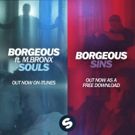 BORGEOUS Teams w Spinnin' for Release of 'Souls' and 'Sins' Today; Watch Videos!