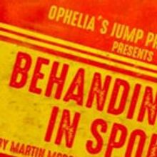 Ophelia's Jump Theatre presents A BEHANDING IN SPOKANE
