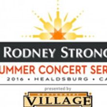 2016 Rodney Strong Summer Concert Series Lineup Announced