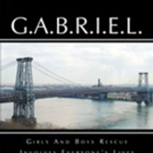 Gabriel Scudiero Announces G.A.B.R.I.E.L.: Girls and Boys Rescue Involves Everyone's 