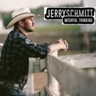 Country Singer Jerry Schmitt Releases WISHFUL THINKING Album