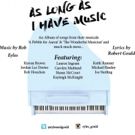 AS LONG AS I HAVE MUSIC Album Of Songs By Songwriters Eyles And Gould Now Out