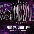 Downtown Dark Nights Returns to L.A. LIVE, 6/3