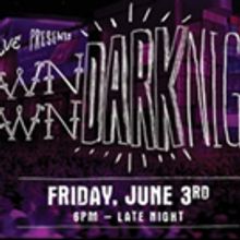 Downtown Dark Nights Returns to L.A. LIVE, 6/3