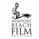17th Annual Newport Beach Film Festival Announces Award Winners
