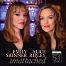 Broadway Records to Release Emily Skinner & Alice Ripley's Live Feinstein's/54 Below 