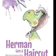 Anastacia Rene Releases HERMAN GETS A HAIRCUT