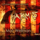 HARM'S WAY Opens This Week at convergence-continuum