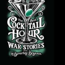 Beverly Bryann Pens 'The Best Cocktail Hour War Stories, Vol. I'