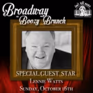 BROADWAY 'BOOZY' BRUNCH to Welcome MAC President Lennie Watts This Sunday