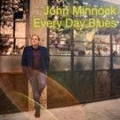 Jazz & Blues Vocalist John Minnock Releases Debut Album 'Every Day Blues'