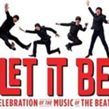 Beatles Show LET IT BE Coming to Atlanta's Fox Theatre in April 2016