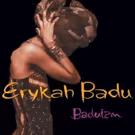 Erykah Badu's Debut LP 'Baduizm' & New Album 'Mama's Gun' Released Today