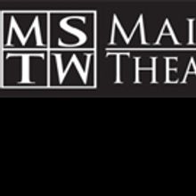 Main Street Theatre Works Announces Summer Season and Brings Back Subscription Servic