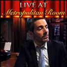 BWW Review: At Metropolitan Room, Singing Raconteur Eric Yves Garcia Gets Down and…