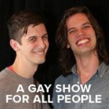 A GAY SHOW FOR ALL PEOPLE to Return to The Duplex This April