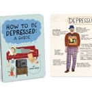 'How to Be Depressed: A Guide' is Released