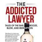 THE ADDICTED LAWYER is Released